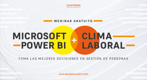 Power BI + Clima Laboral, toma las mejores decisiones en gestión de personas<br>05 abril