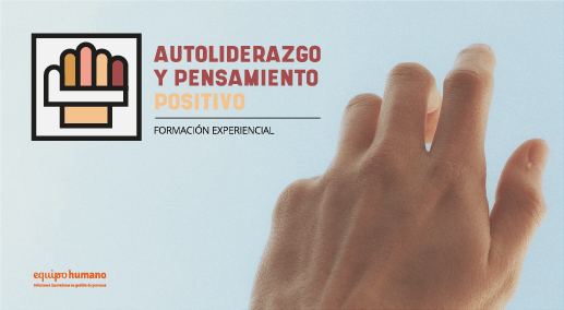 Autoliderazgo y pensamiento positivo