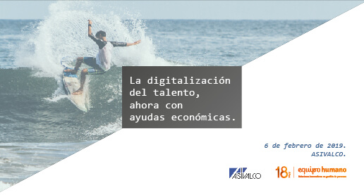 La digitalización del talento, ahora con ayudas.<br>6 de febrero