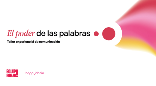 El poder de las palabras – DEMO gratuita con Happydonia – 26 mayo