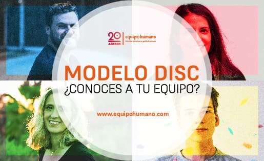 Modelo DISC ¿Conoces a tu equipo?