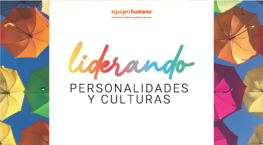 Liderando personalidades y culturas