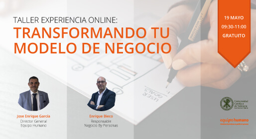 Taller online: Transformando tu modelo de negocio.</br>19 mayo